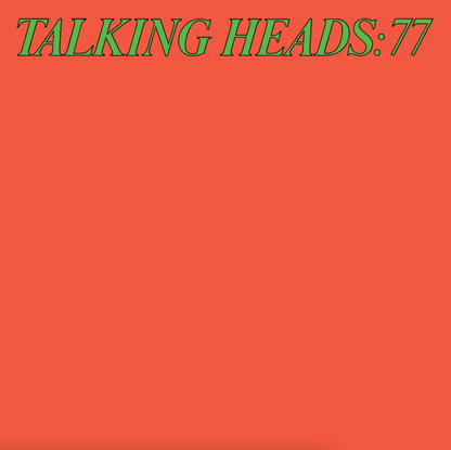 Talking Heads- Talking Heads: 77