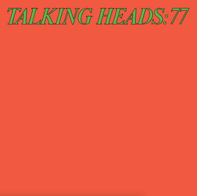 Talking Heads- Talking Heads: 77