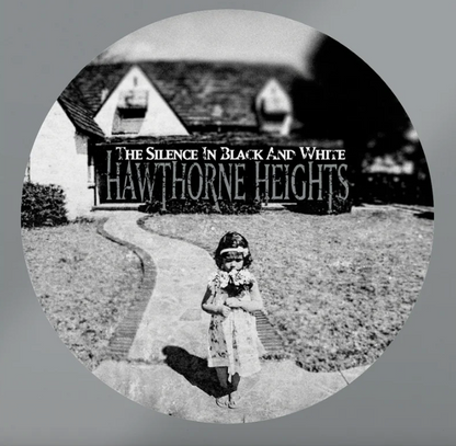 Hawthorne Heights- The Silence In Black And White (20th Anniversary Edition)
