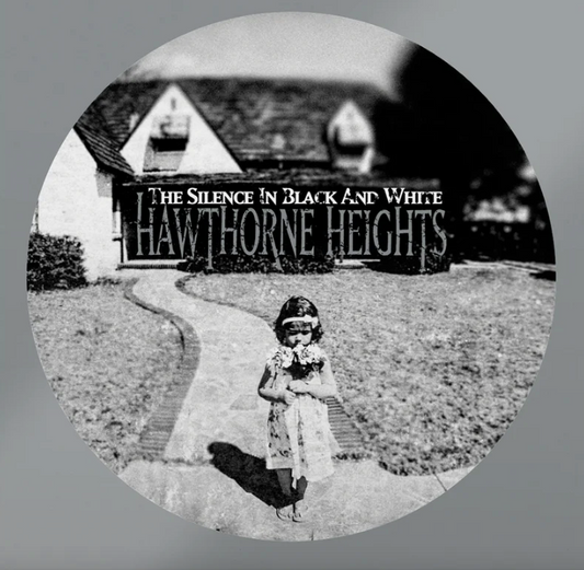 Hawthorne Heights- The Silence In Black And White (20th Anniversary Edition)