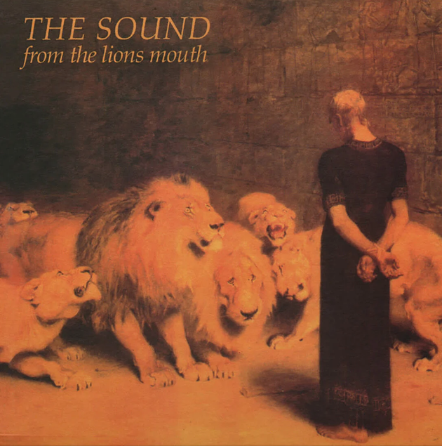 The Sound- From The Lion's Mouth