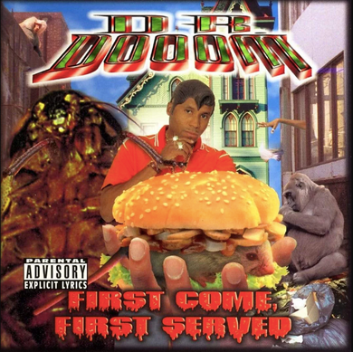 Dr. Dooom- First Come, First Served (25th Anniversary)