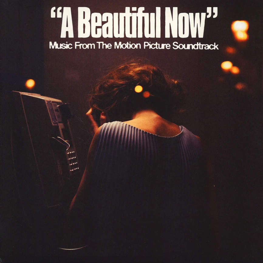 OST- A Beautiful Now