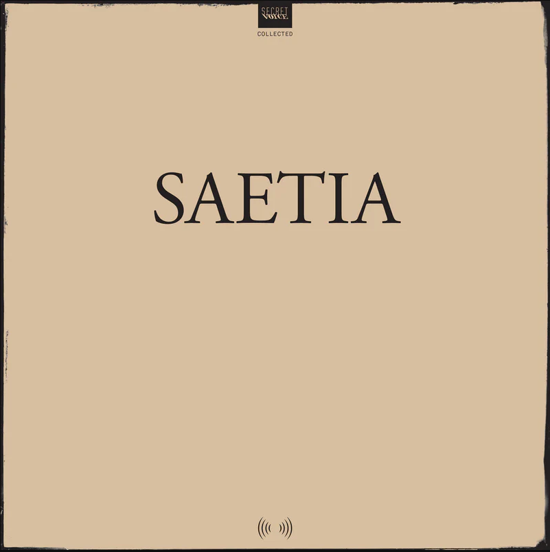 Saetia- Collected