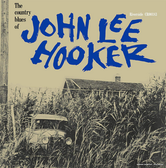 John Lee Hooker- The Country Blues Of John Lee Hooker
