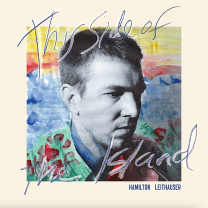 Hamilton Leithauser - This Side Of The Island