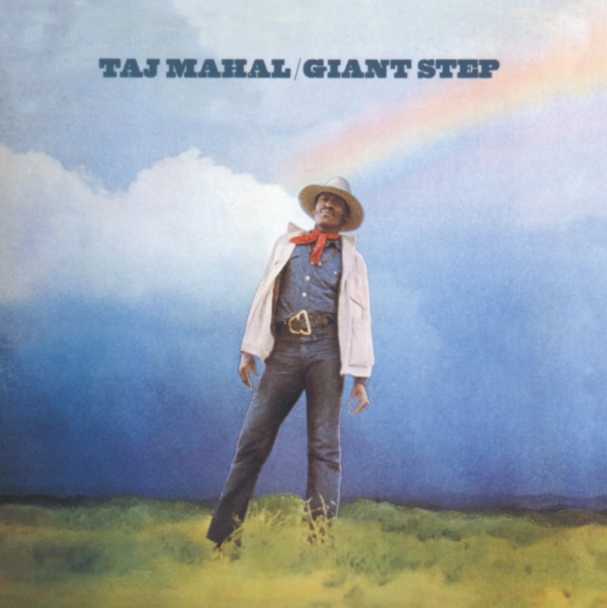 Taj Mahal- Giant Step / De Ole Folks At Home