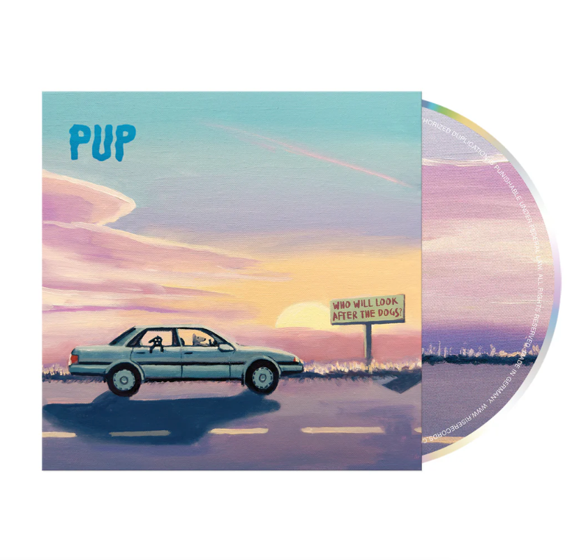 PUP - Who Will Look After The Dogs?