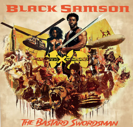 Wu-Tang Clan & DJ Mathematics- Black Samson, The Bastard Swordsman