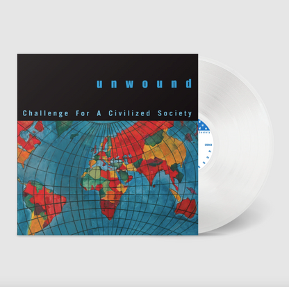 Unwound - Challenge For A Civilized Society