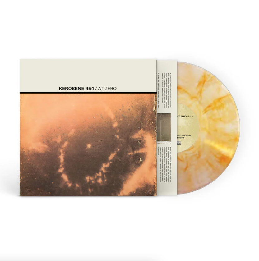 Kerosene 454- At Zero