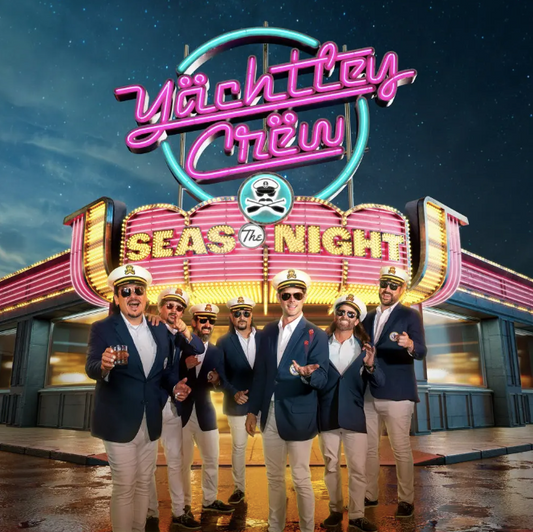 Yächtley Crëw- Seas The Night