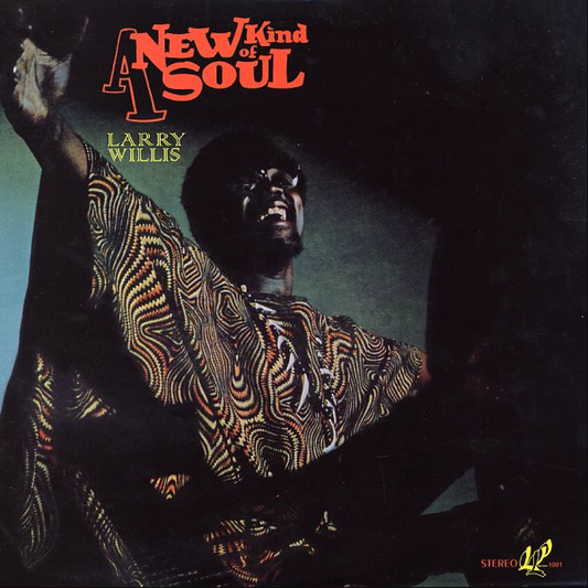 Larry Willis- A New Kind Of Soul