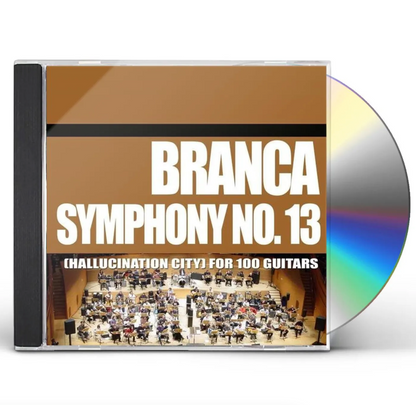 Glenn Branca- Symphony No. 13