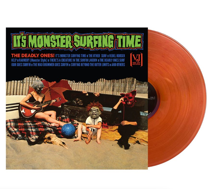 Deadly Ones- It's Monster Surfing Time (All-Analog)