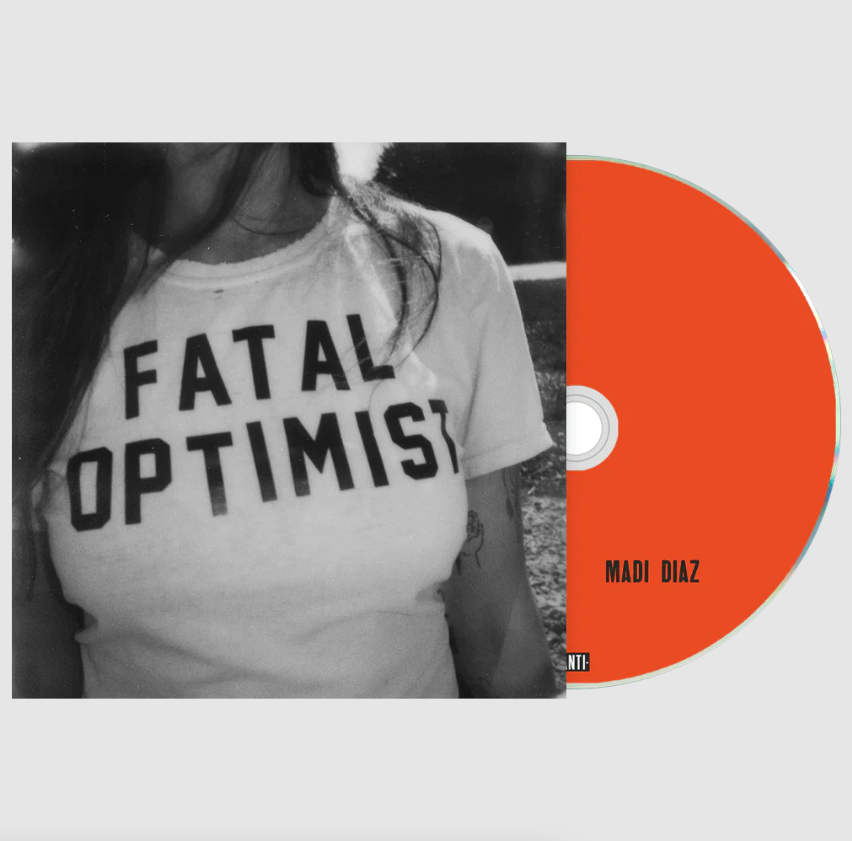 Madi Diaz- Fatal Optimist