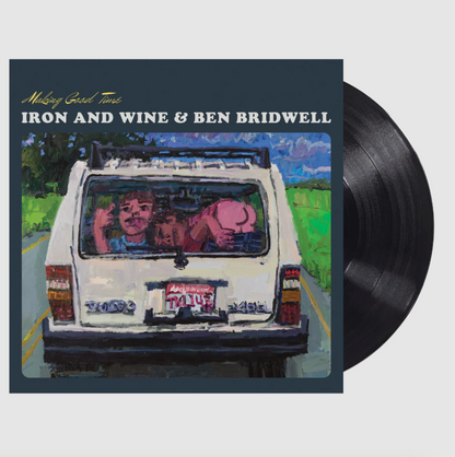 Iron & Wine and Ben Bridwell- Making Good Time EP