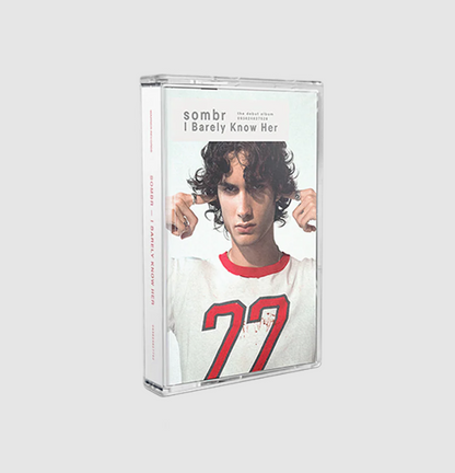 Sombr - I Barely Know Her