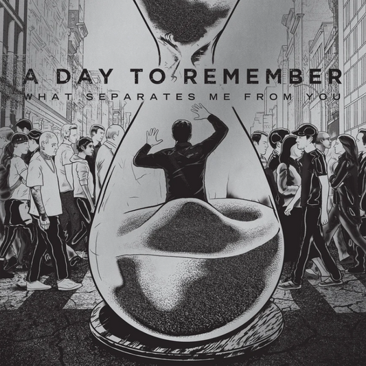 A Day To Remember- What Separates Me From You (15th Anniversary)