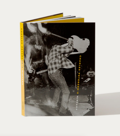 Charles Peterson- Charles Peterson's Nirvana