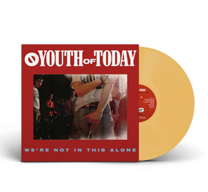 Youth Of Today- We're Not In This Alone