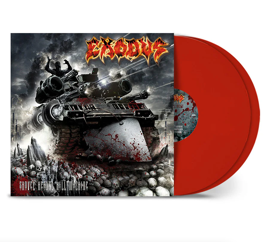 Exodus- Shovel Headed Kill Machine