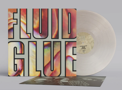 The Fluid- Glue