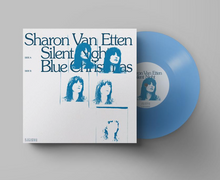 Load image into Gallery viewer, Sharon Van Etten- Silent Night / Blue Christmas