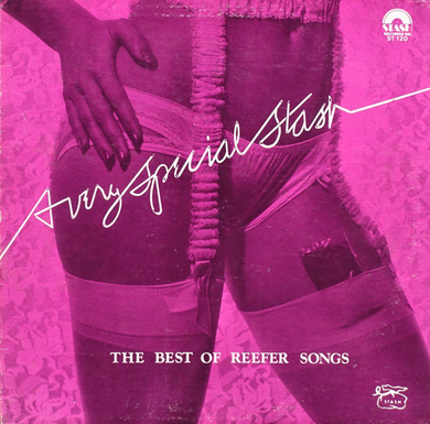 VA- A Very Special Stash (The Best Of Reefer Songs)