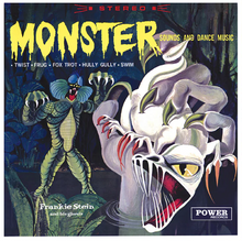 Load image into Gallery viewer, Frankie Stein &amp; His Ghouls- Monster Sounds And Dance Music