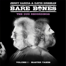 Load image into Gallery viewer, Jerry Garcia &amp; David Grisman - Bare Bones: Volume I - Master Takes PREORDER OUT 12/13