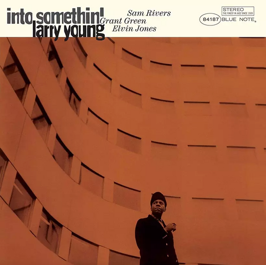 Larry Young- Into Somethin'