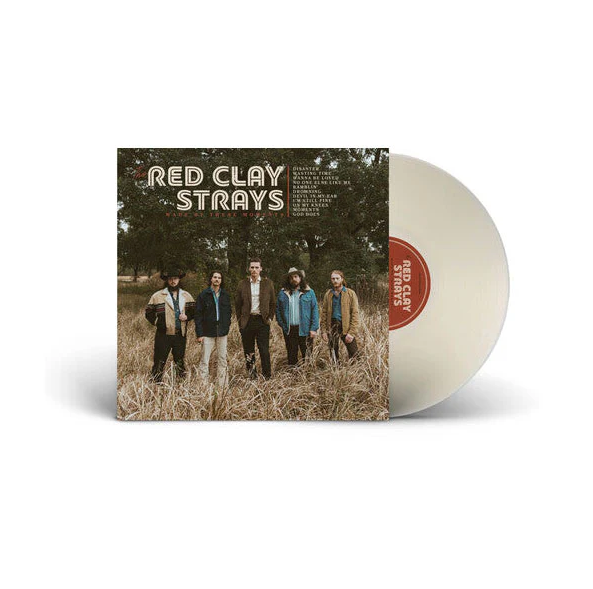 Red Clay Strays- Made By These Moments