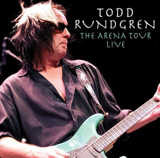 Todd Rundgren- The Arena Tour Live