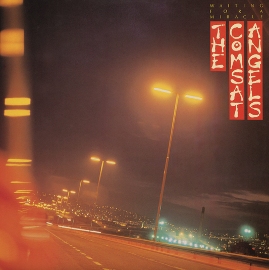 Comsat Angels- Waiting For A Miracle