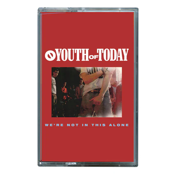 Youth Of Today- We're Not In This Alone