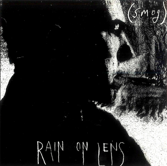 Smog- Rain On Lens