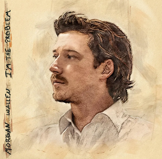 Morgan Wallen- I'm The Problem