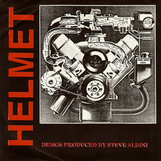 Helmet- Demos Produced By Steve Albini
