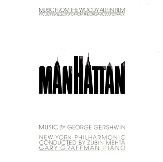 OST [George Gershwin & Others]- Music From The Woody Allen Film 'Manhattan'