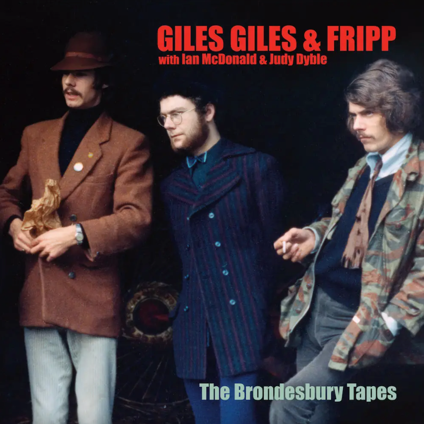 Giles, Giles & Fripp- The Brondesbury Tapes