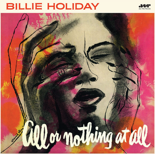Billie Holiday- All Or Nothing At All