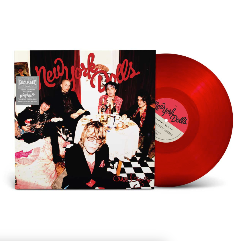 New York Dolls - Cause I Sez So