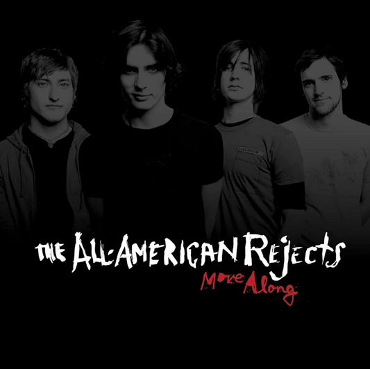The All-American Rejects- Move Along