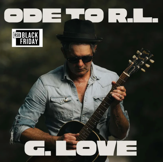G. Love & Special Sauce- Ode To R.L.