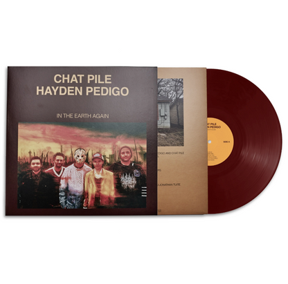 Chat Pile / Hayden Pedigo- In The Earth Again