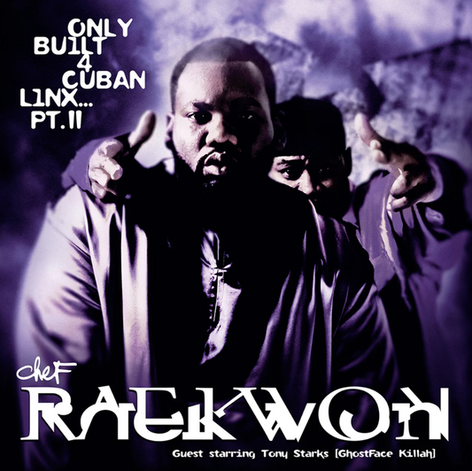 Raekwon- Only Built 4 Cuban Linx...Pt. II