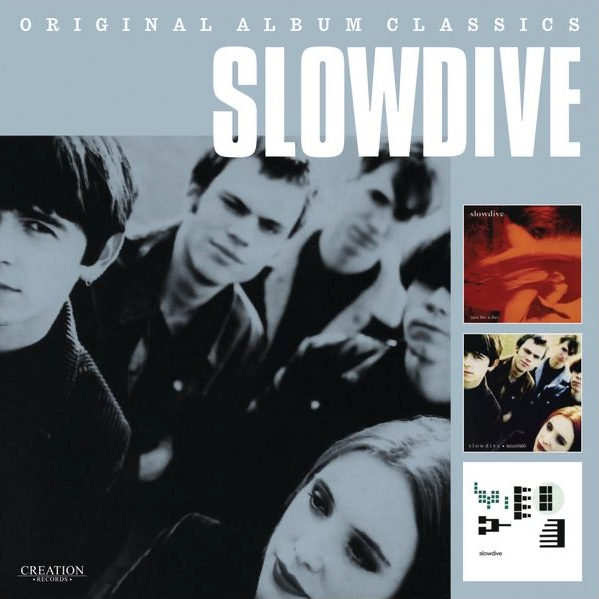 Slowdive- Original Album Classics
