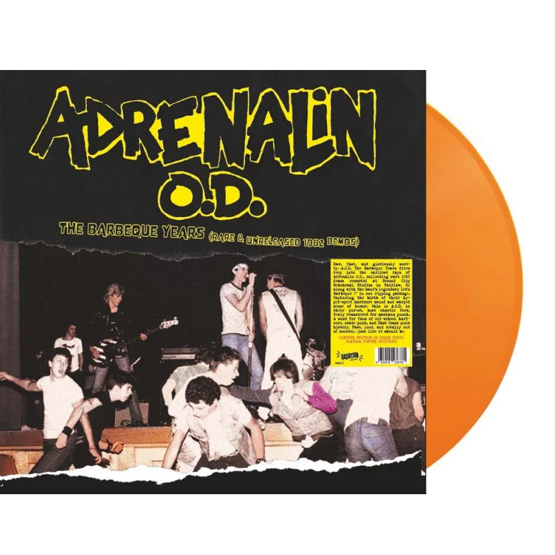 Adrenalin O.D.- The Barbeque Years (Rare & Unreleased 1982 Demos)