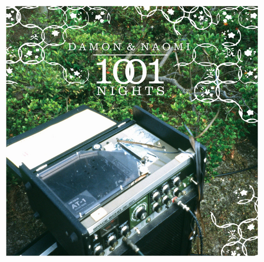 Damon & Naomi- 1001 Nights
